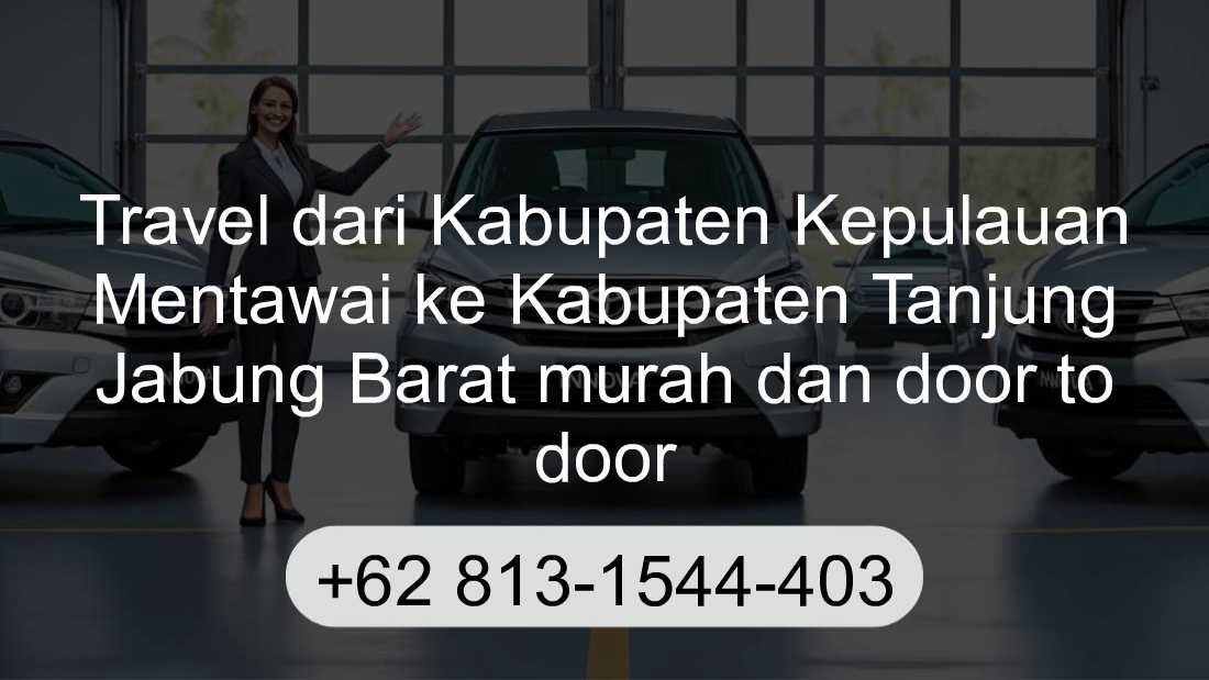 Travel Kabupaten Kepulauan Mentawai Kabupaten Tanjung Jabung Barat