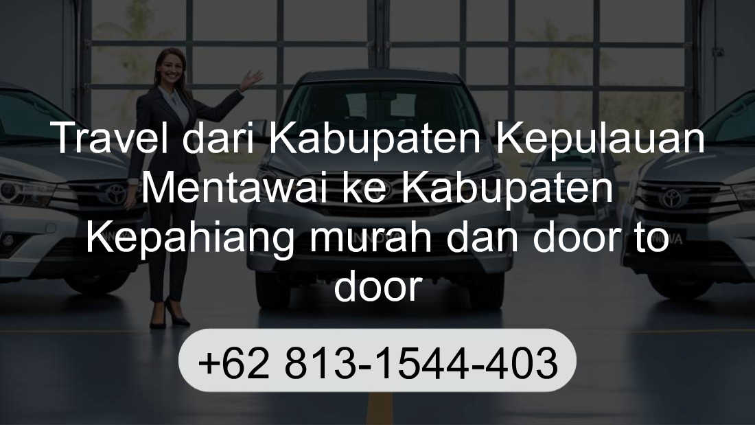 Travel Kabupaten Kepulauan Mentawai Kabupaten Kepahiang