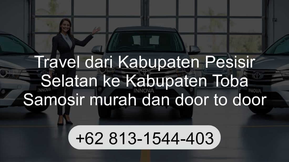 Travel Kabupaten Pesisir Selatan Kabupaten Toba Samosir