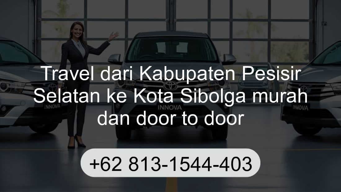Travel Kabupaten Pesisir Selatan Kota Sibolga