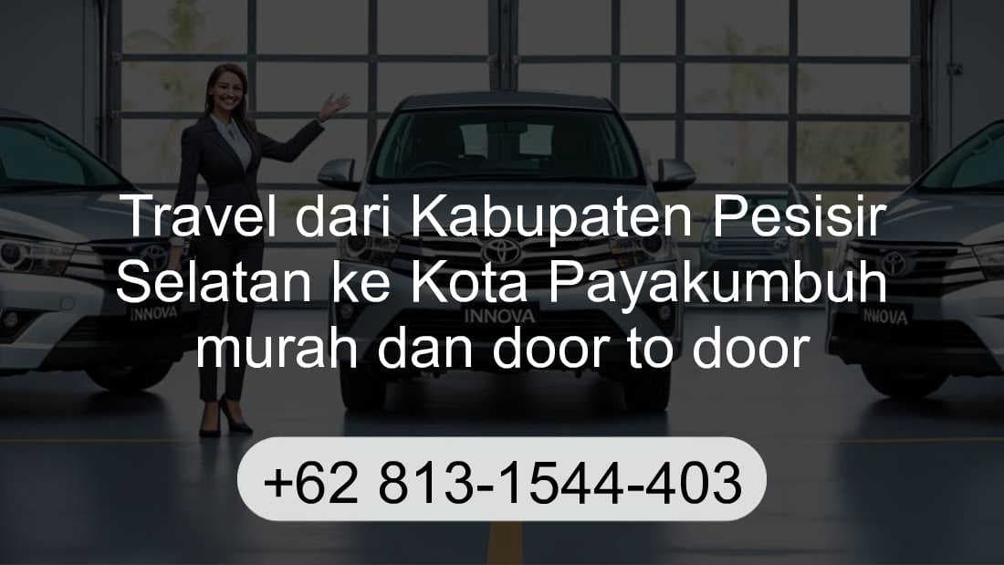 Travel Kabupaten Pesisir Selatan Kota Payakumbuh