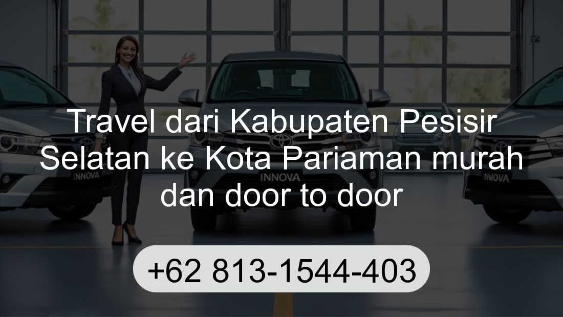 Travel Kabupaten Pesisir Selatan Kota Pariaman