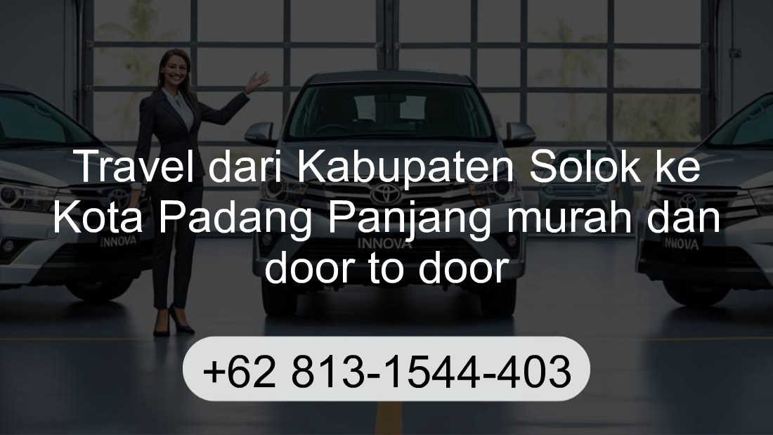 Travel Kabupaten Solok Kota Padang Panjang