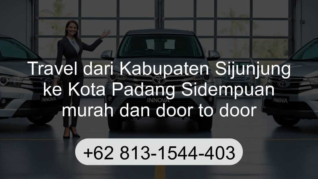 Travel Kabupaten Sijunjung Kota Padang Sidempuan
