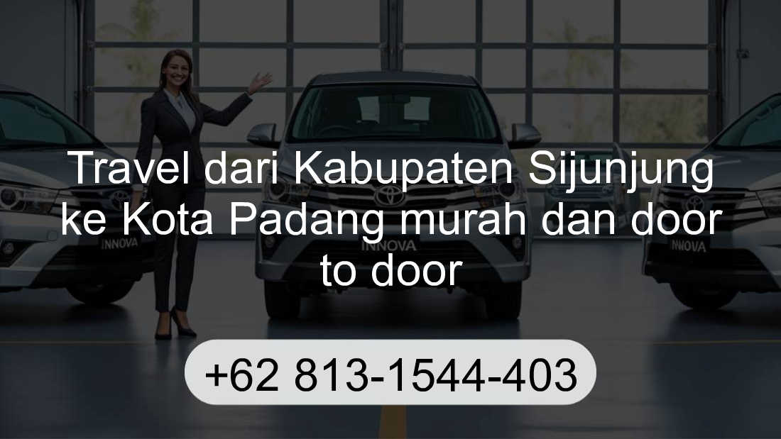 Travel Kabupaten Sijunjung Kota Padang