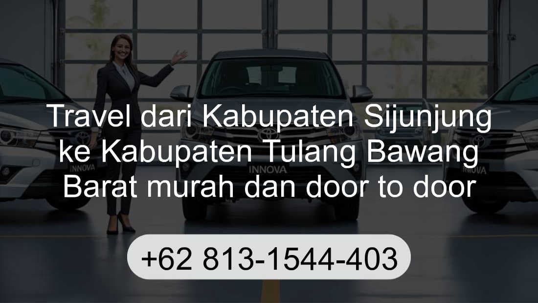 Travel Kabupaten Sijunjung Kabupaten Tulang Bawang Barat