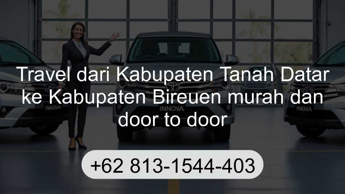 Travel Kabupaten Tanah Datar Kabupaten Bireuen