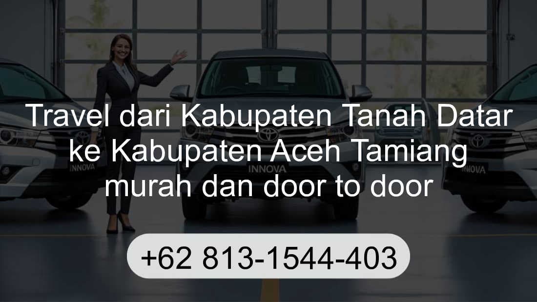 Travel Kabupaten Tanah Datar Kabupaten Aceh Tamiang