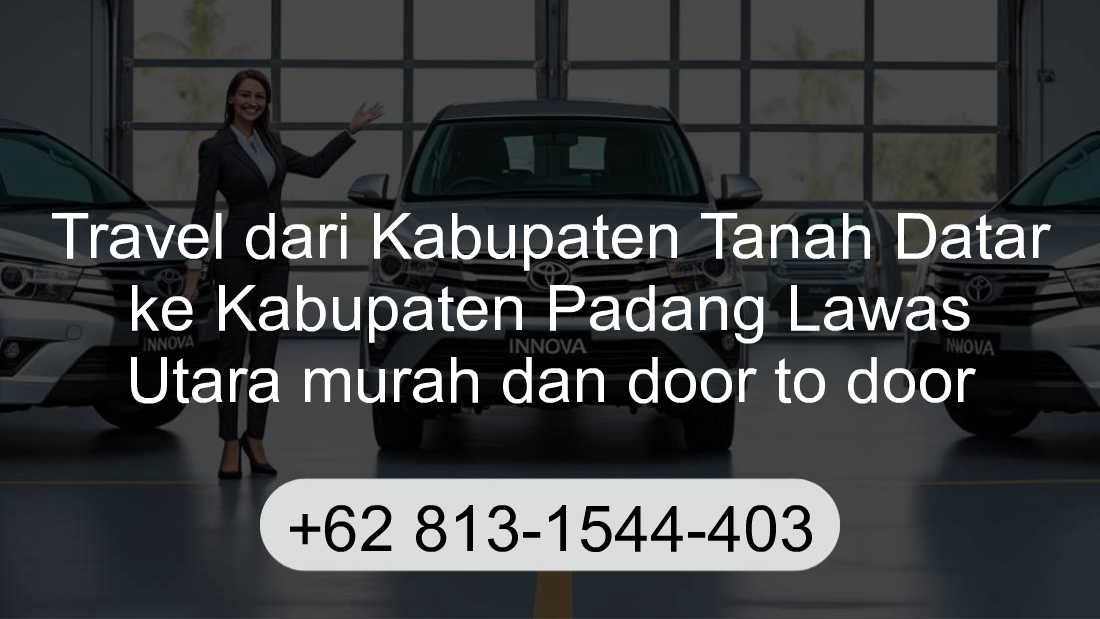 Travel Kabupaten Tanah Datar Kabupaten Padang Lawas Utara