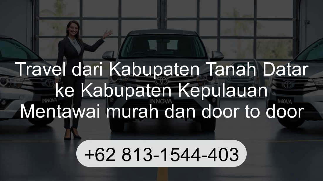 Travel Kabupaten Tanah Datar Kabupaten Kepulauan Mentawai