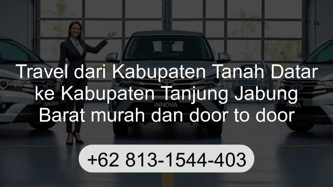 Travel Kabupaten Tanah Datar Kabupaten Tanjung Jabung Barat