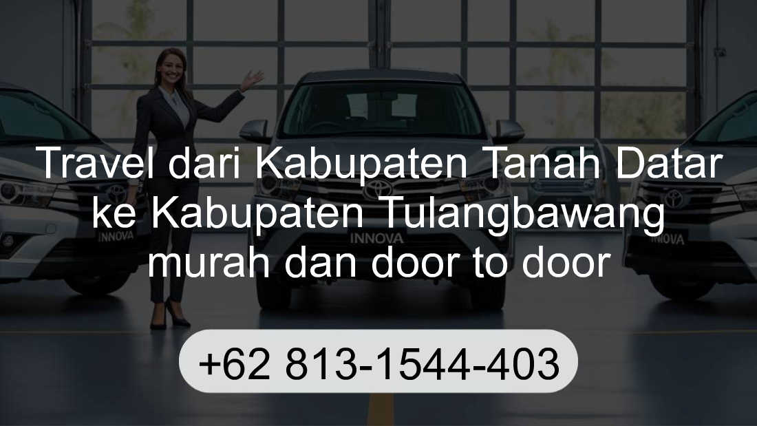 Travel Kabupaten Tanah Datar Kabupaten Tulangbawang