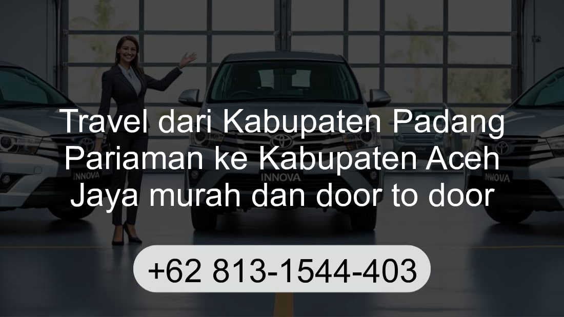 Travel Kabupaten Padang Pariaman Kabupaten Aceh Jaya