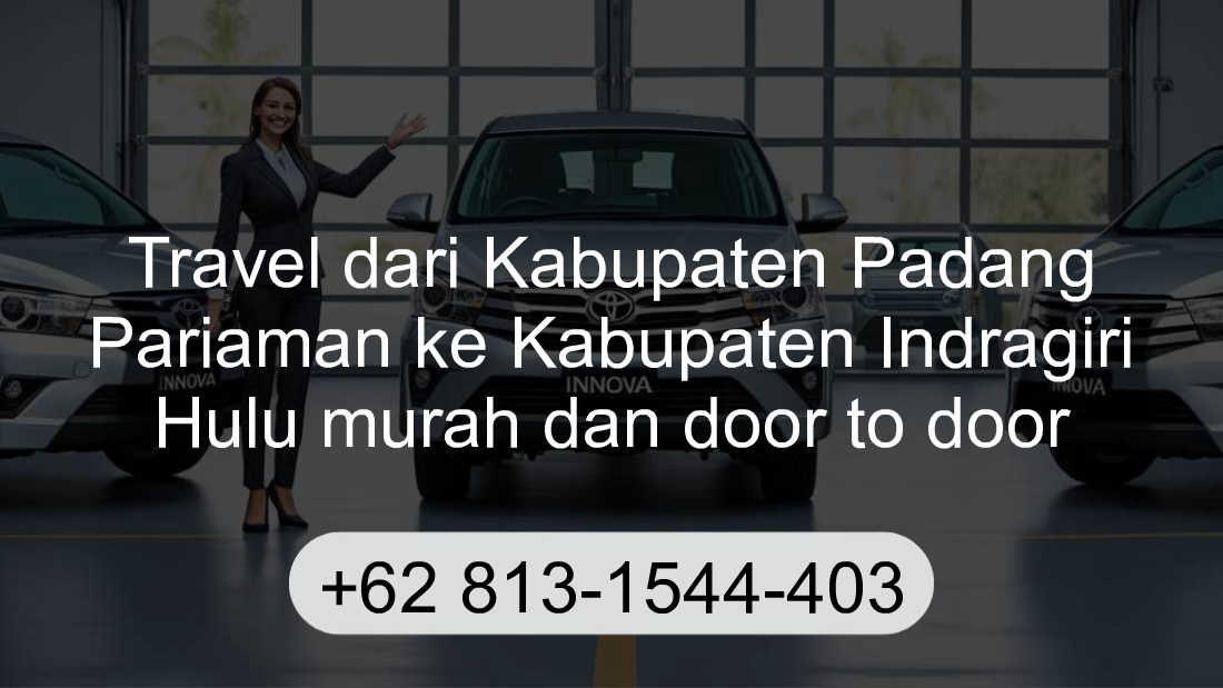 Travel Kabupaten Padang Pariaman Kabupaten Indragiri Hulu