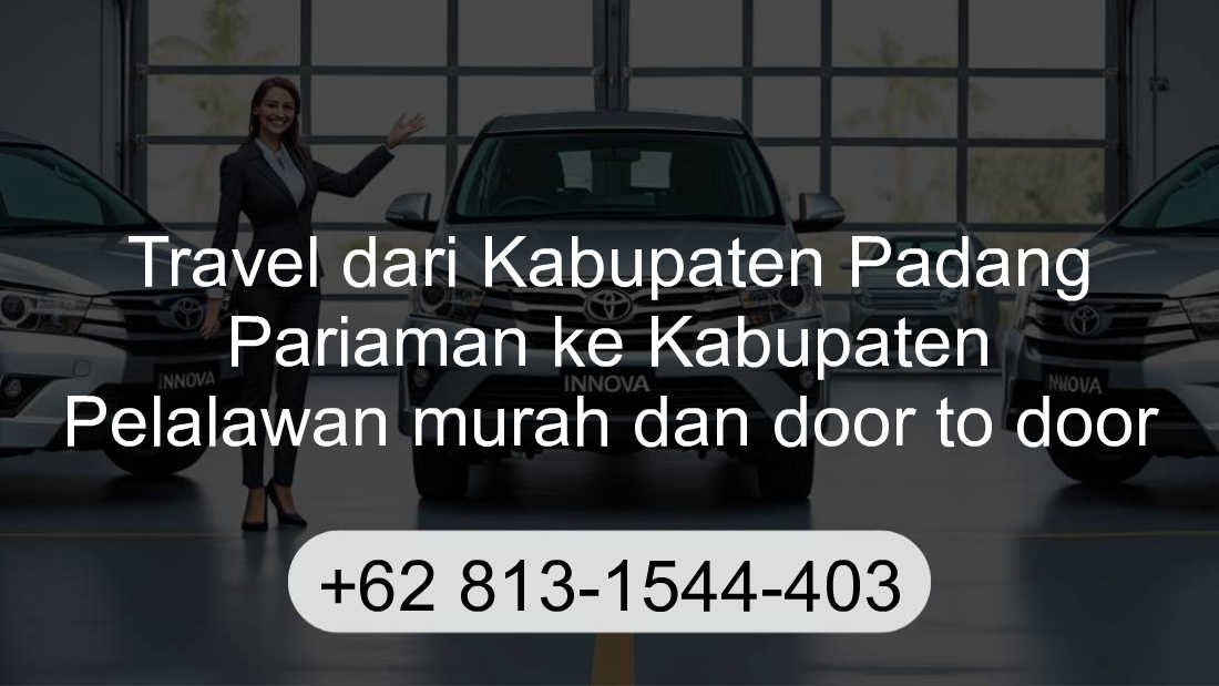Travel Kabupaten Padang Pariaman Kabupaten Pelalawan