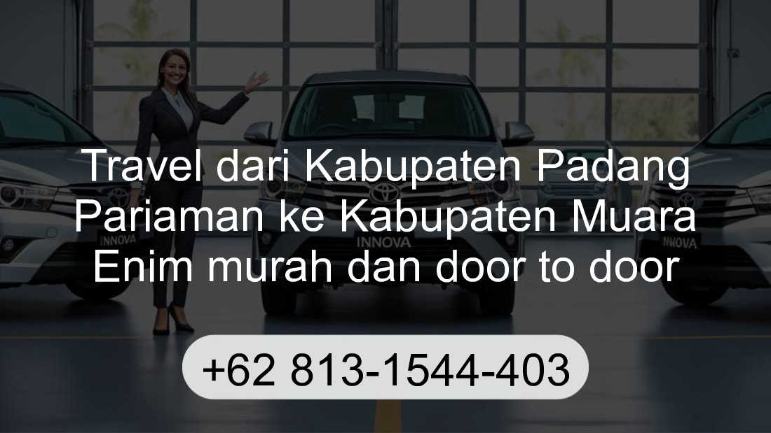 Travel Kabupaten Padang Pariaman Kabupaten Muara Enim