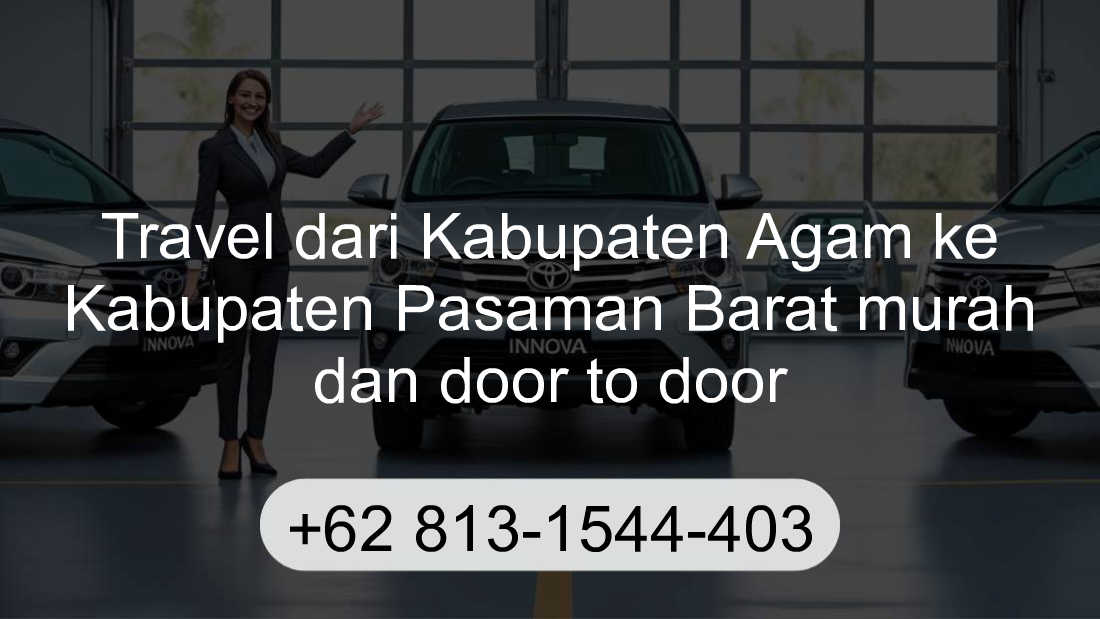 Travel Kabupaten Agam Kabupaten Pasaman Barat