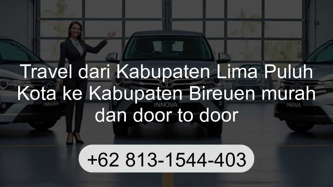 Travel Kabupaten Lima Puluh Kota Kabupaten Bireuen