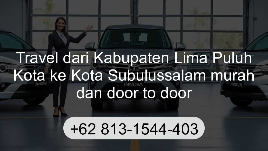 Travel Kabupaten Lima Puluh Kota Kota Subulussalam