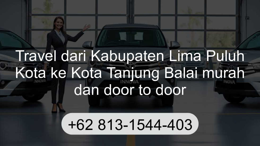 Travel Kabupaten Lima Puluh Kota Kota Tanjung Balai