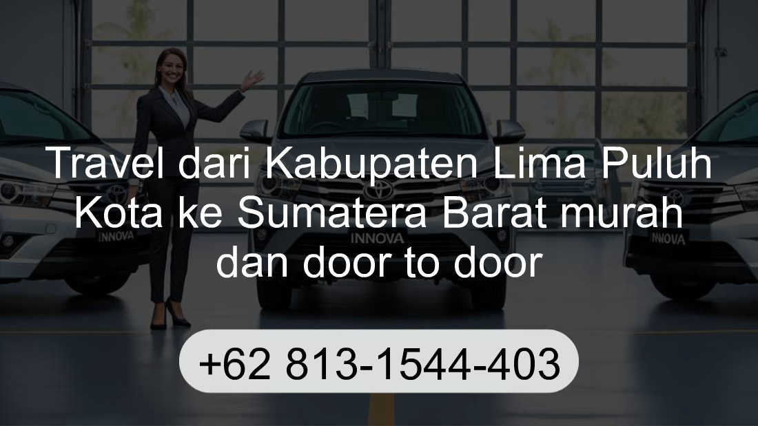 Travel Kabupaten Lima Puluh Kota Sumatera Barat