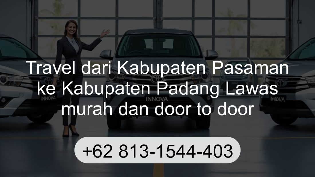 Travel Kabupaten Pasaman Kabupaten Padang Lawas