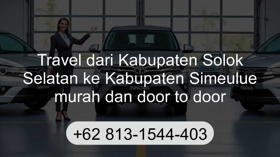Travel Kabupaten Solok Selatan Kabupaten Simeulue