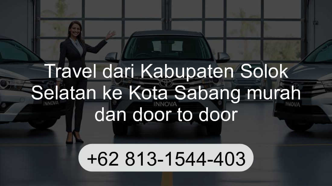 Travel Kabupaten Solok Selatan Kota Sabang