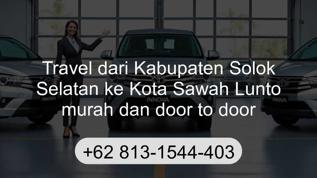 Travel Kabupaten Solok Selatan Kota Sawah Lunto