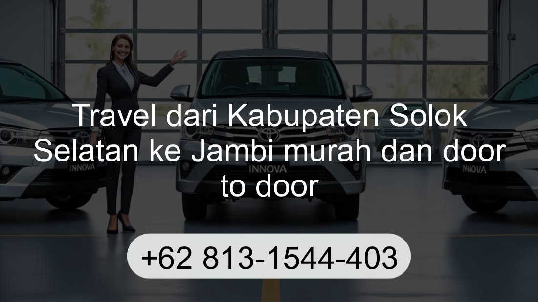 Travel Kabupaten Solok Selatan Jambi