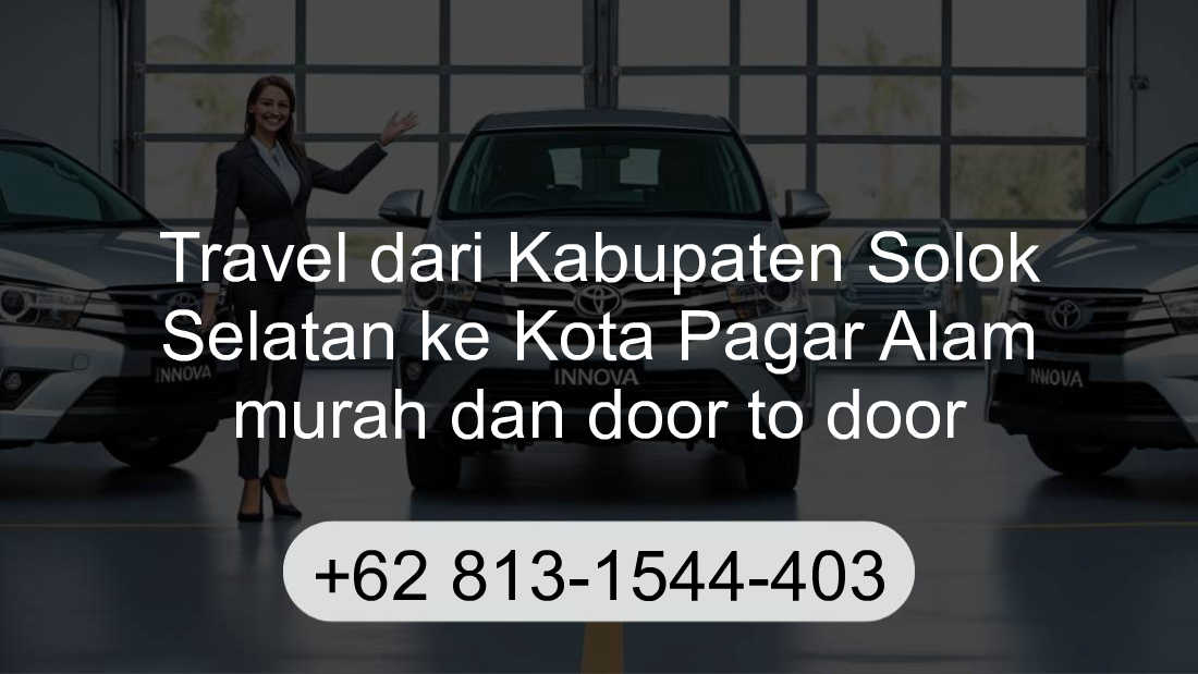 Travel Kabupaten Solok Selatan Kota Pagar Alam
