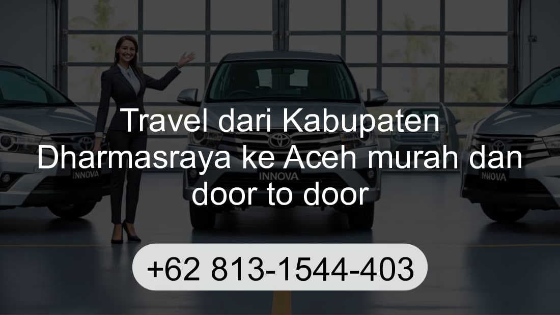 Travel Kabupaten Dharmasraya Aceh