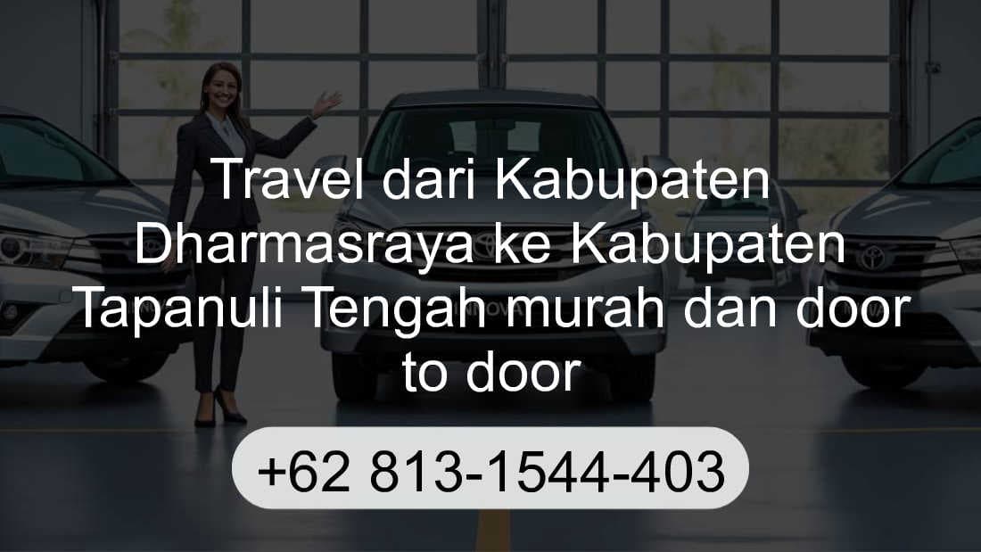 Travel Kabupaten Dharmasraya Kabupaten Tapanuli Tengah