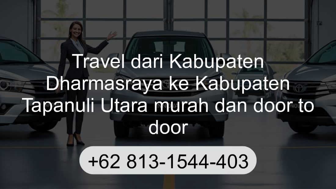 Travel Kabupaten Dharmasraya Kabupaten Tapanuli Utara