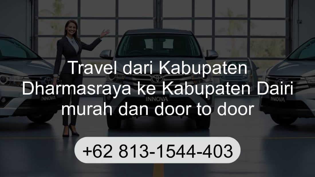 Travel Kabupaten Dharmasraya Kabupaten Dairi