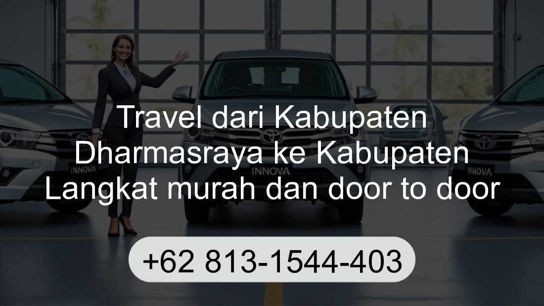 Travel Kabupaten Dharmasraya Kabupaten Langkat