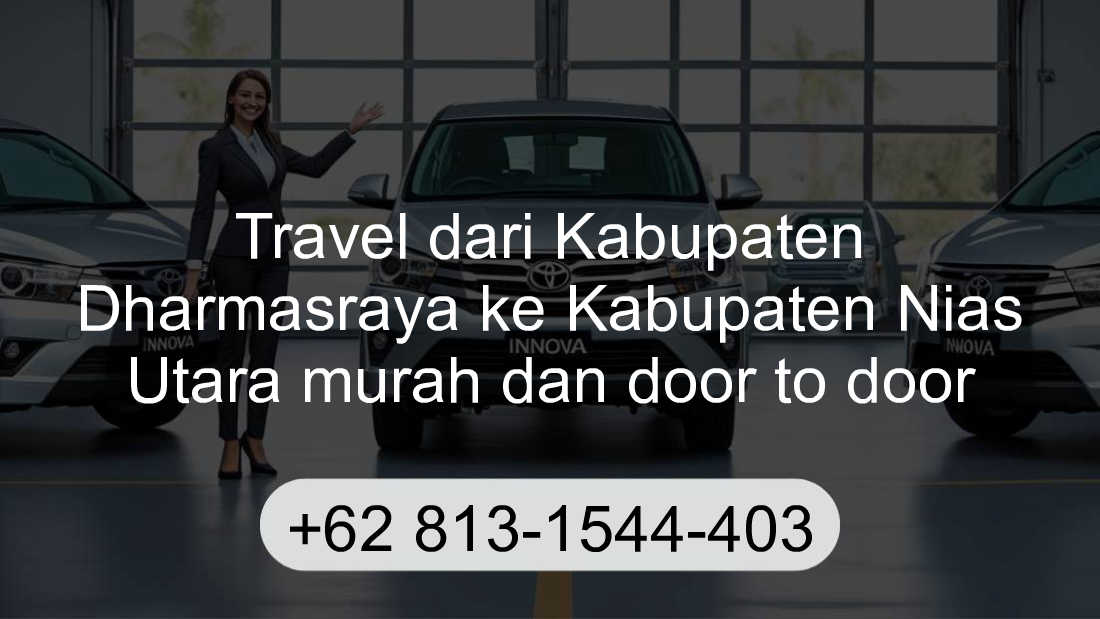 Travel Kabupaten Dharmasraya Kabupaten Nias Utara