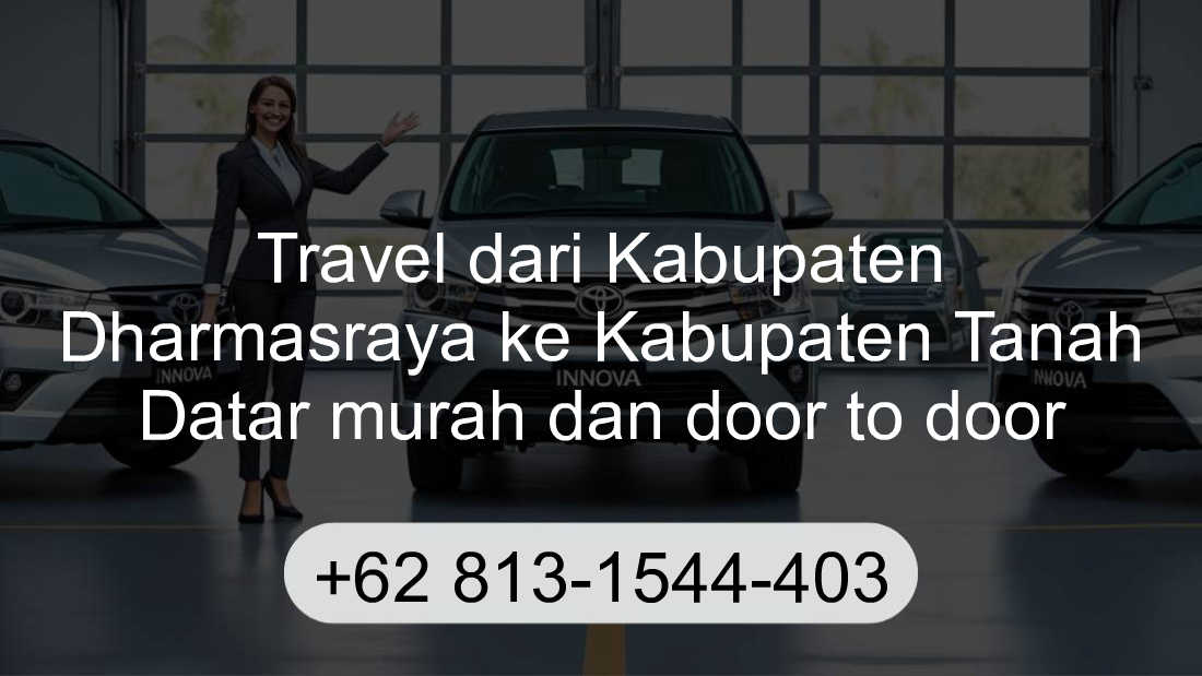Travel Kabupaten Dharmasraya Kabupaten Tanah Datar