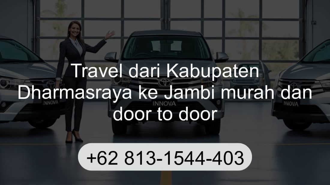 Travel Kabupaten Dharmasraya Jambi