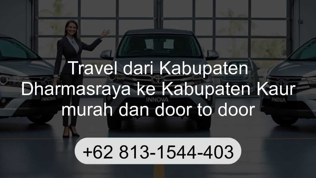 Travel Kabupaten Dharmasraya Kabupaten Kaur