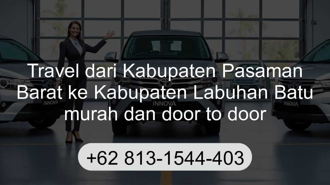 Travel Kabupaten Pasaman Barat Kabupaten Labuhan Batu