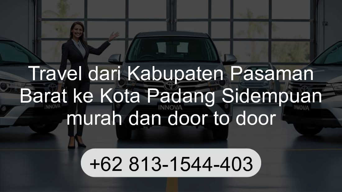 Travel Kabupaten Pasaman Barat Kota Padang Sidempuan