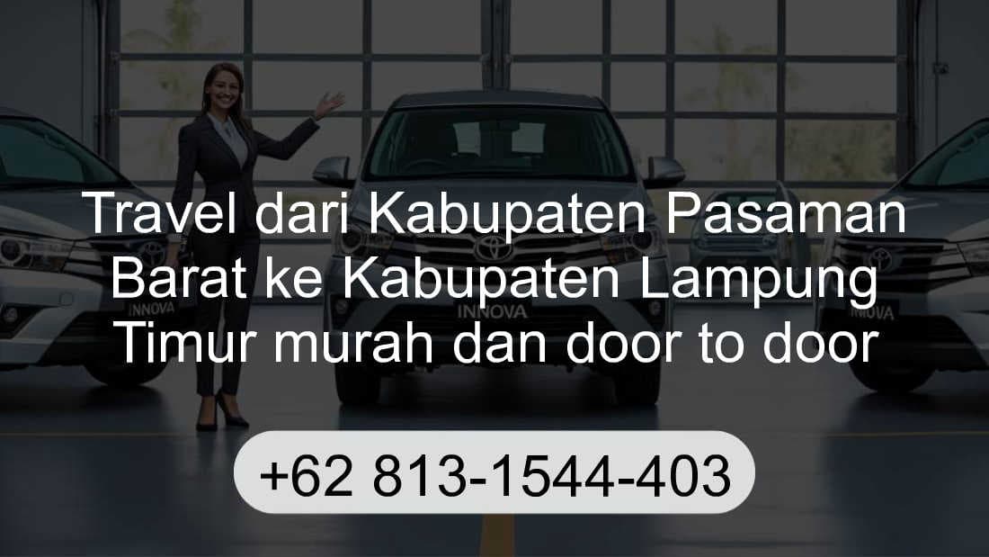 Travel Kabupaten Pasaman Barat Kabupaten Lampung Timur