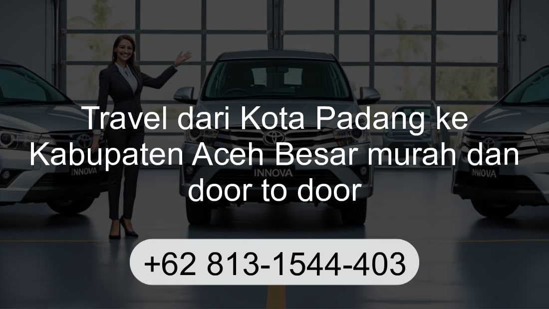 Travel Kota Padang Kabupaten Aceh Besar