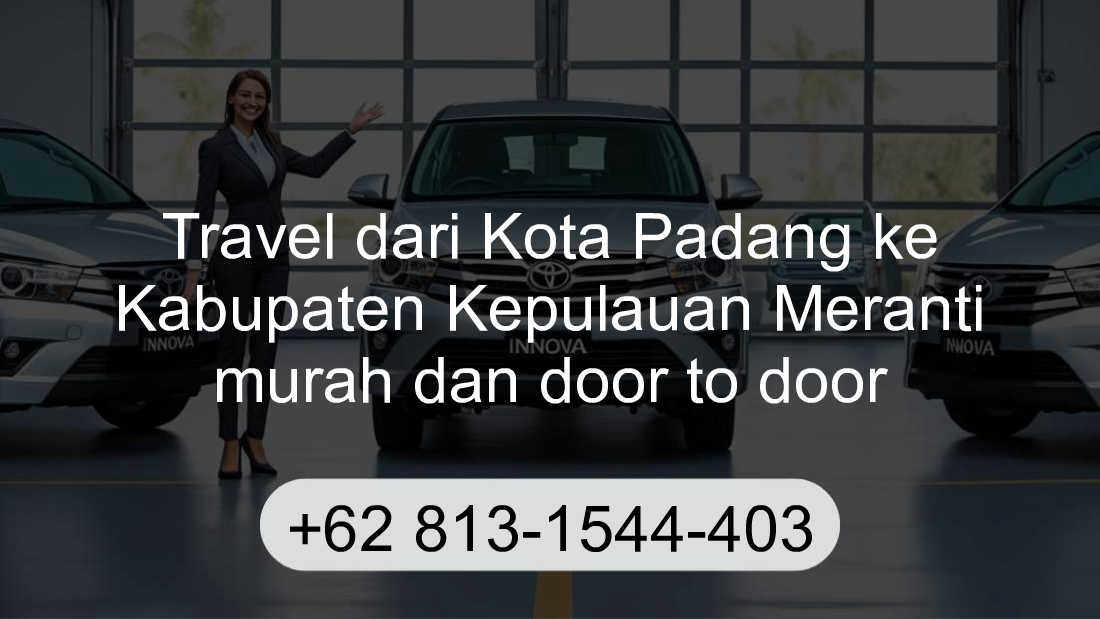 Travel Kota Padang Kabupaten Kepulauan Meranti