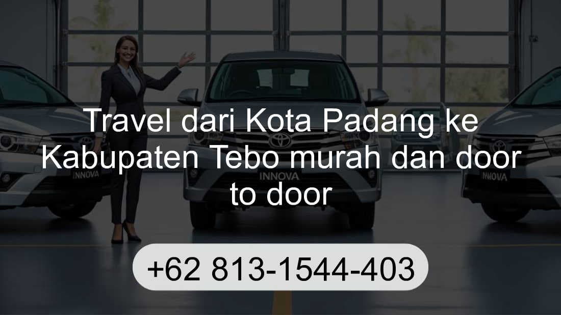 Travel Kota Padang Kabupaten Tebo