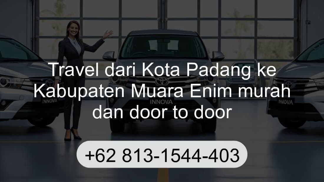 Travel Kota Padang Kabupaten Muara Enim