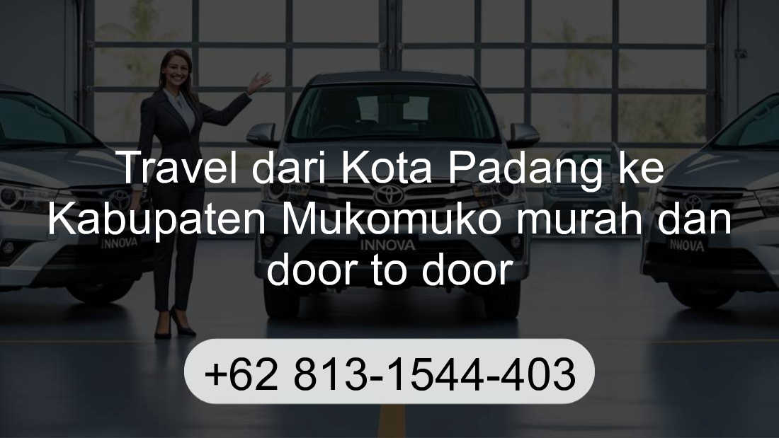 Travel Kota Padang Kabupaten Mukomuko