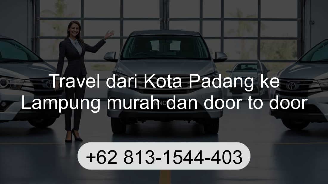 Travel Kota Padang Lampung
