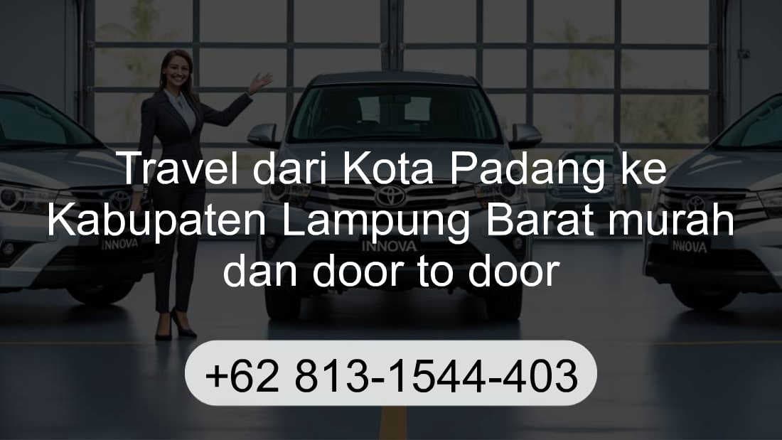 Travel Kota Padang Kabupaten Lampung Barat